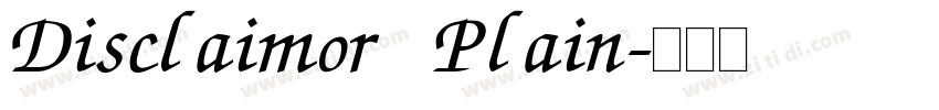 Disclaimor Plain字体转换